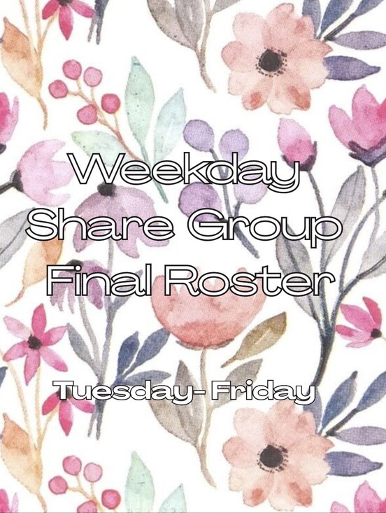 Other - 🌊Weekday Share W/ Color Share List🌸Final Roster✨️ 9/1-9/4✨️